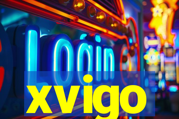 xvigo