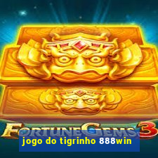 jogo do tigrinho 888win