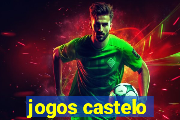 jogos castelo