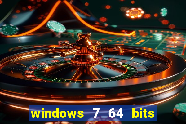 windows 7 64 bits iso download