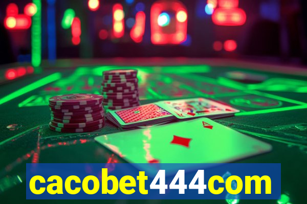 cacobet444com