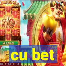 cu bet