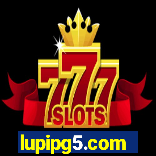 lupipg5.com