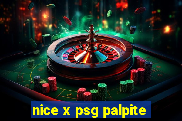 nice x psg palpite