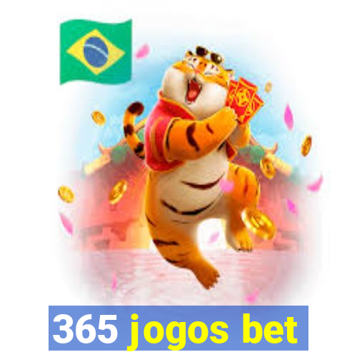 365 jogos bet