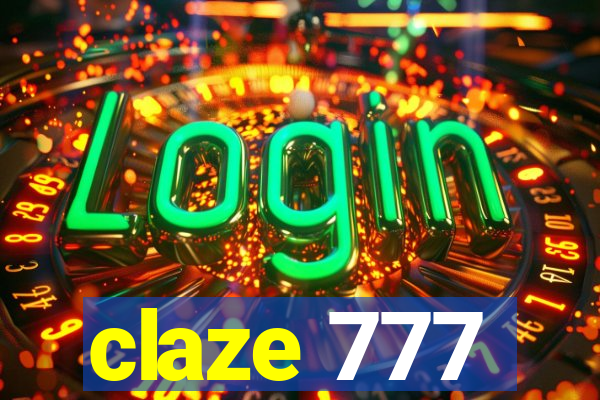 claze 777