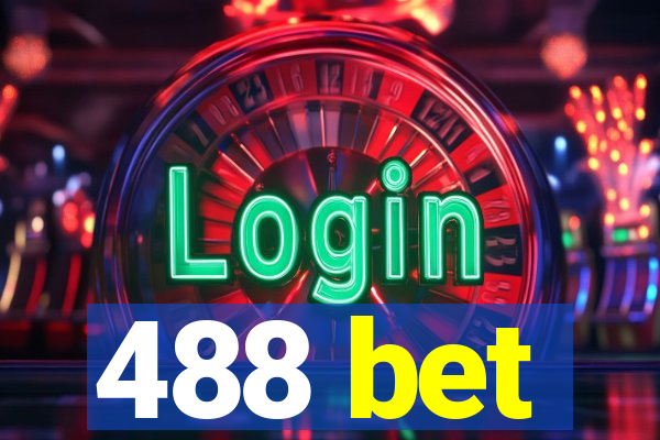 488 bet