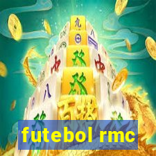 futebol rmc