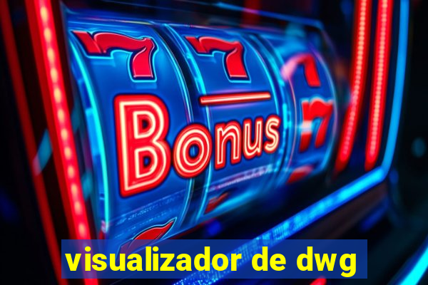 visualizador de dwg