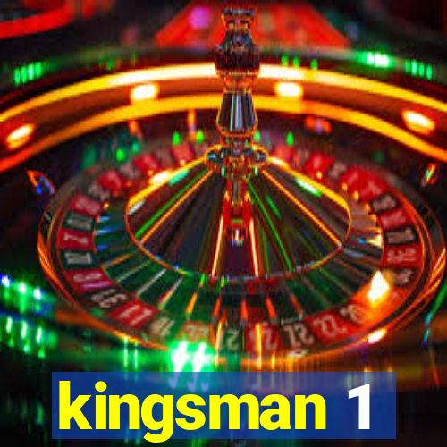 kingsman 1