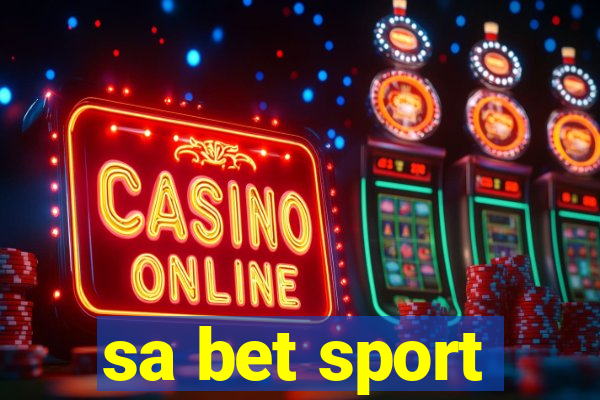 sa bet sport