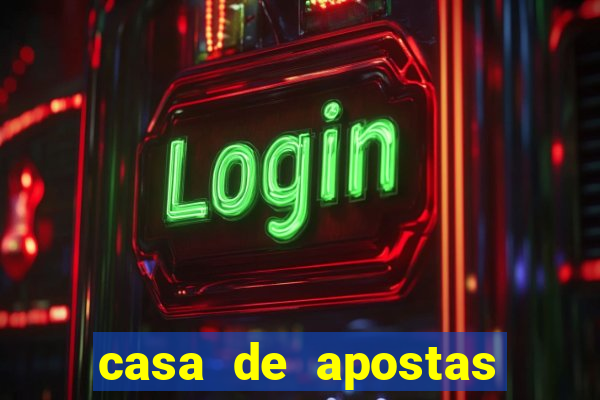 casa de apostas com bonus