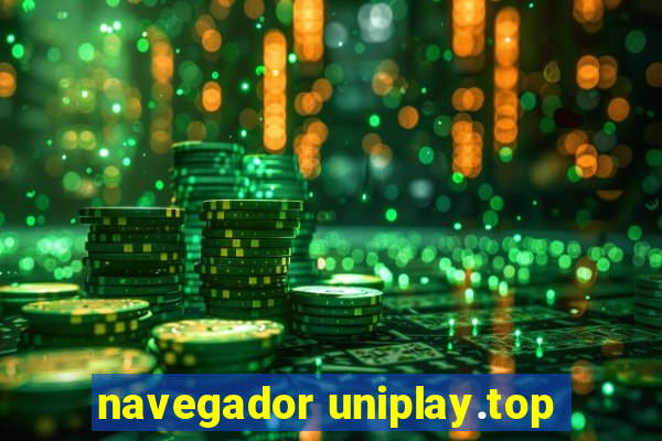 navegador uniplay.top