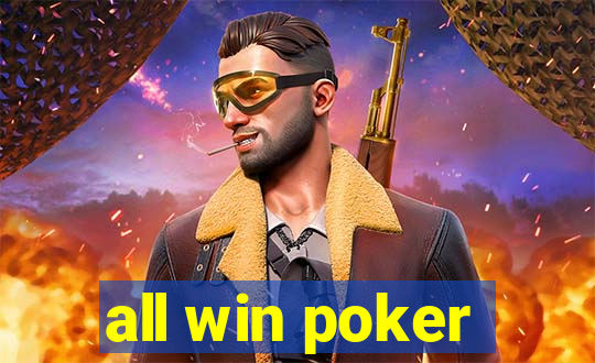 all win poker