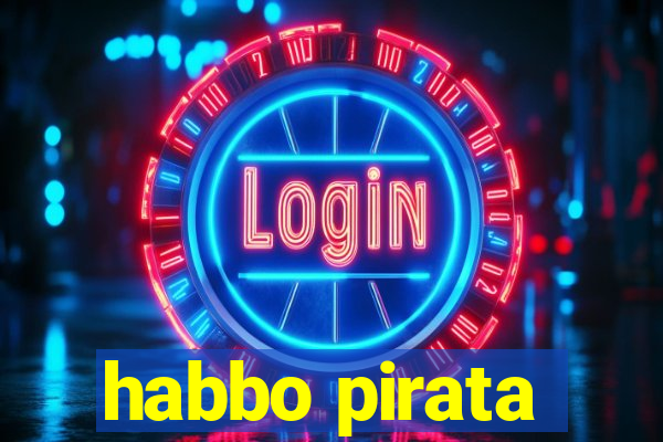 habbo pirata