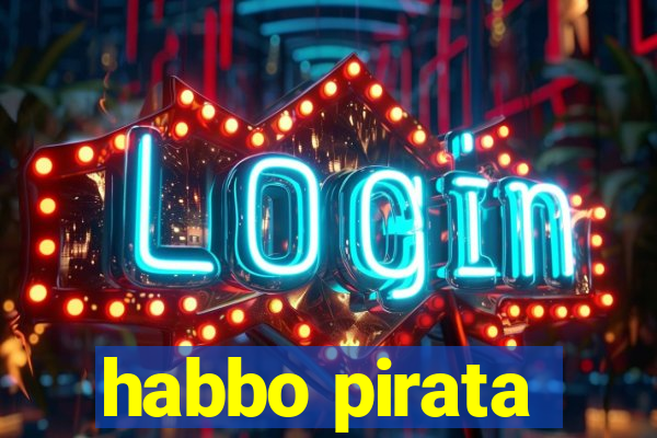 habbo pirata