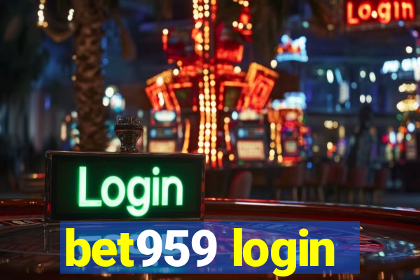 bet959 login