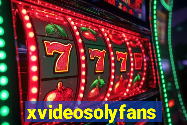 xvideosolyfans