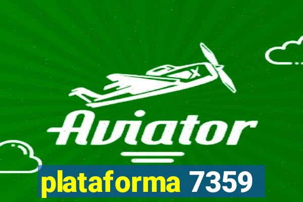 plataforma 7359