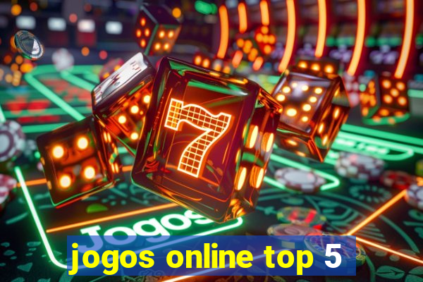 jogos online top 5