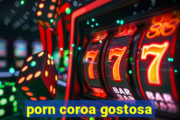 porn coroa gostosa