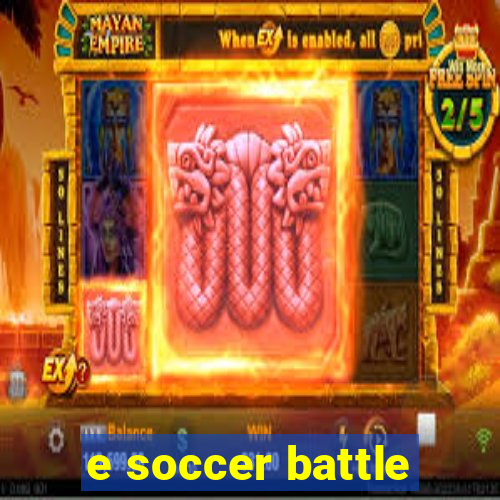 e soccer battle