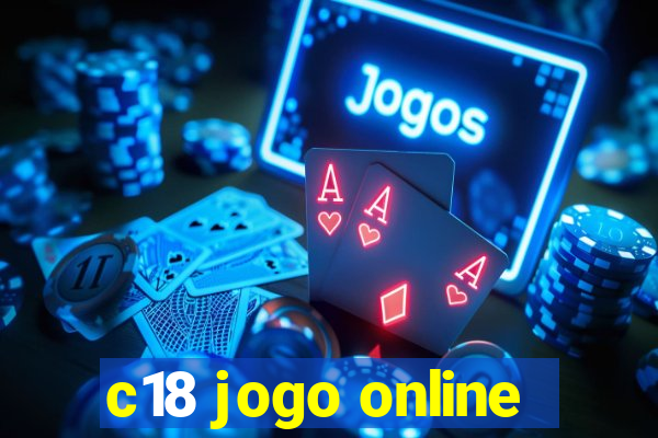 c18 jogo online