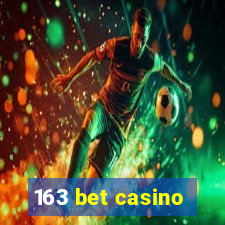 163 bet casino