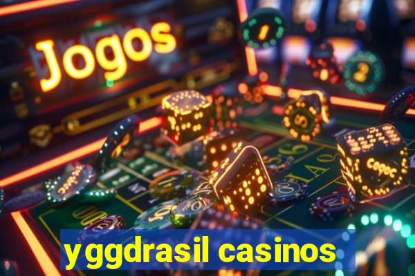 yggdrasil casinos