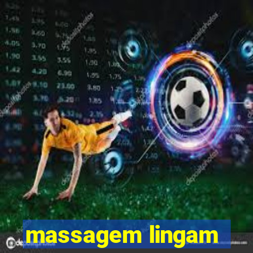 massagem lingam