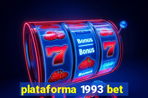 plataforma 1993 bet