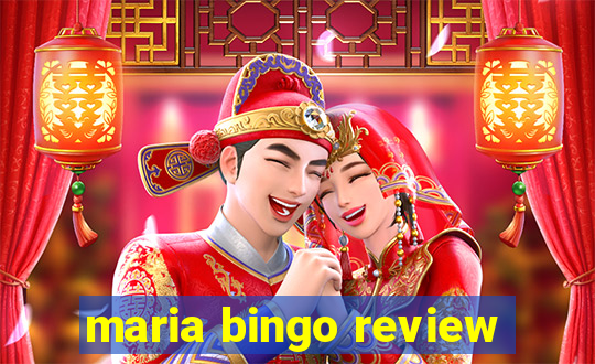 maria bingo review