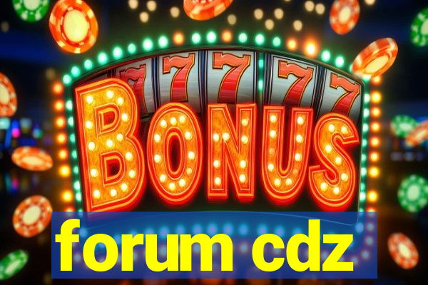 forum cdz