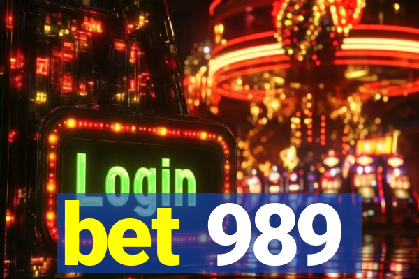 bet 989