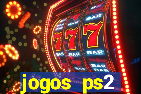 jogos ps2 traduzidos pt br