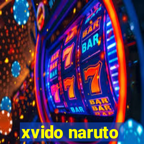 xvido naruto