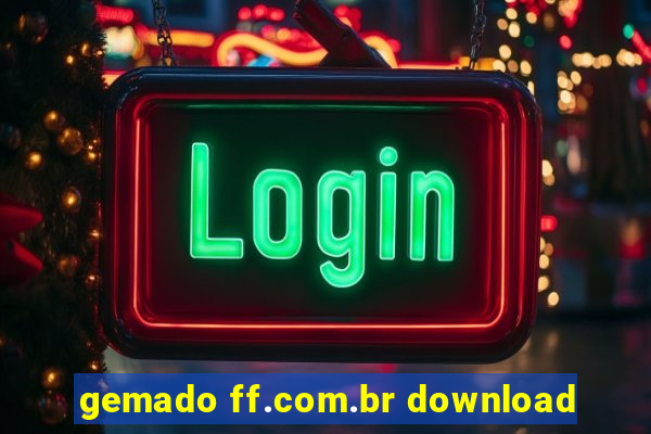 gemado ff.com.br download