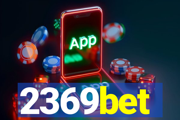 2369bet