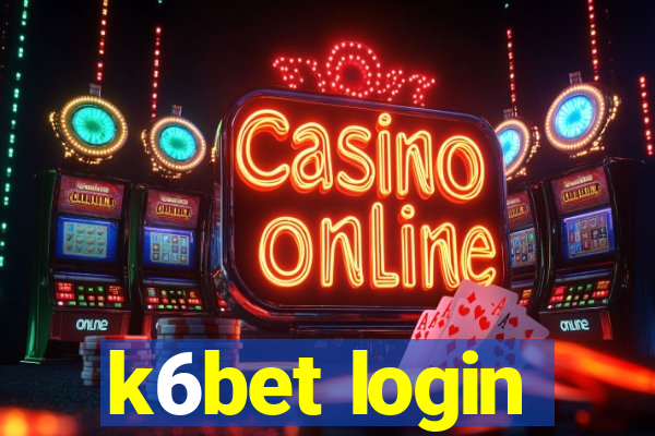 k6bet login