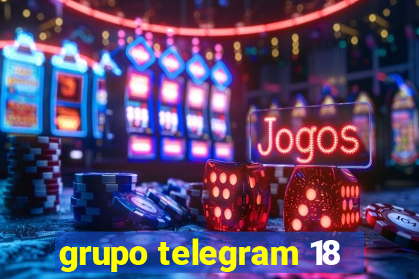 grupo telegram 18