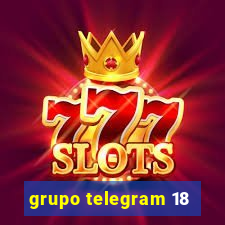 grupo telegram 18