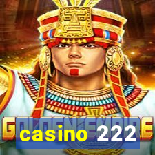 casino 222