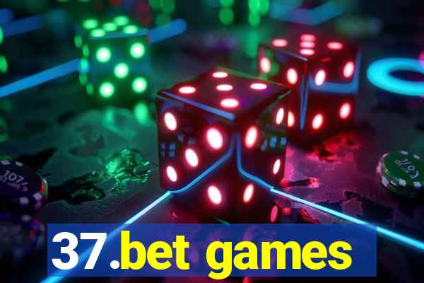 37.bet games