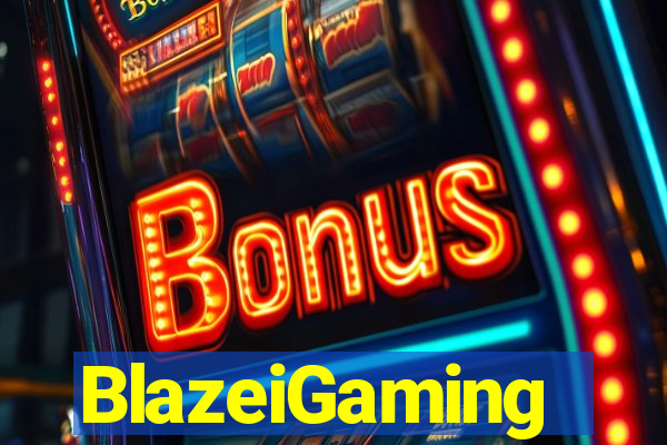 BlazeiGaming