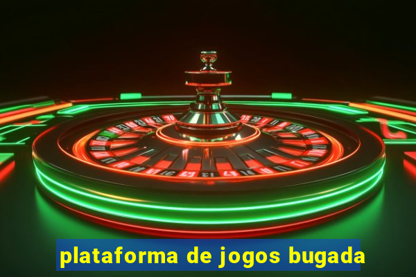 plataforma de jogos bugada