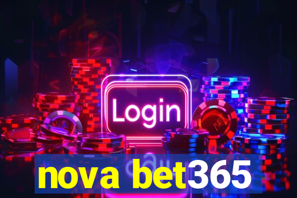 nova bet365