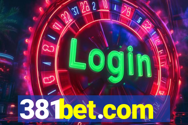 381bet.com