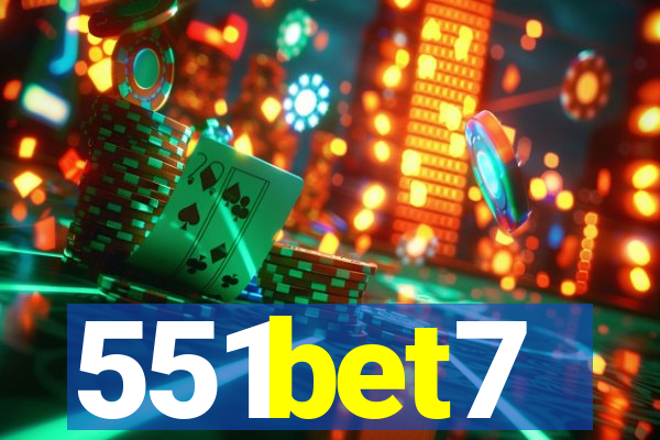 551bet7