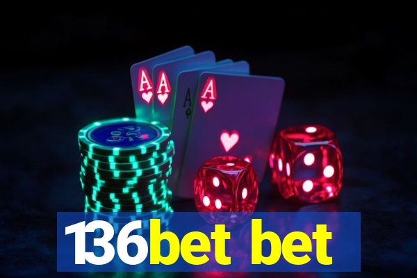 136bet bet