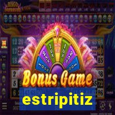 estripitiz